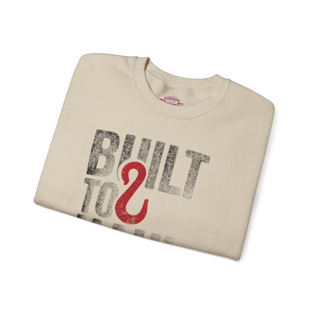 American Hooklift Built To Last Crewneck Sweatshirt